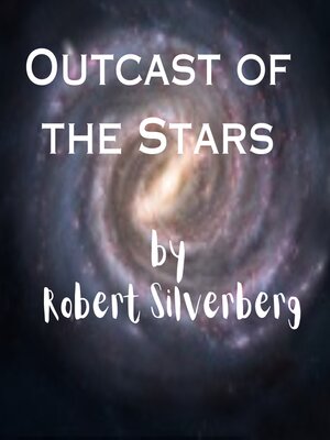 cover image of Outcast of the Stars
